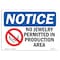 Signmission OSHA Sign, 7" H, Rigid Plastic, No Jewelry Permitted In Production Sign With Symbol, Landscape OS-NS-P-710-L-14670 - alternate 1